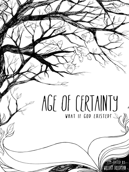 Title details for Age of Certainty by William Freedman - Available